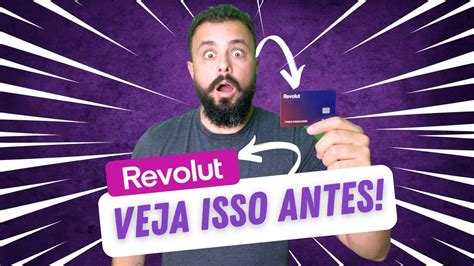 Veja Isso Antes De Abrir Conta Na Revolut Youtube