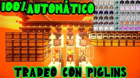 Granja De Tradeos Piglins Minecraft Tradeos Con Piglins