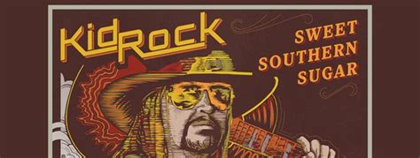 Kid Rock - Sweet Southern Sugar (Album Review) - Cryptic Rock