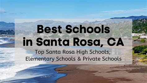 Best Schools In Santa Rosa Top Private Schools High Schools