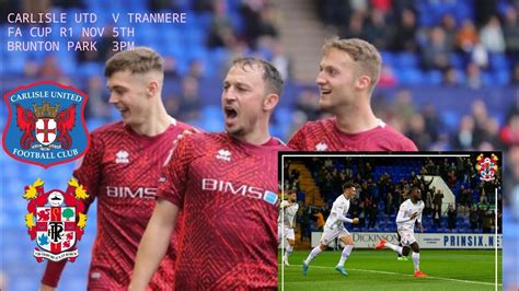 MATCH PREVIEW CARLISLE UTD V TRANMERE ROVERS CAN TRANMERE GET BACK