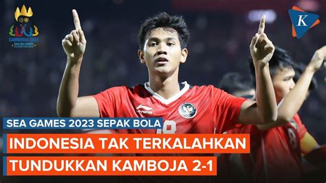 Hasil Timnas U22 Indonesia Vs Kamboja 2 1 Garuda Muda Tak Terkalahkan