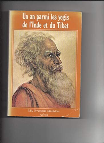 Un An Parmi Les Yogis De L Inde Et Du Tibet Mass Market Paperback By