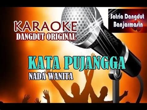 Kata Pujangga Nada Wanita Rhoma Irama Karaoke Youtube