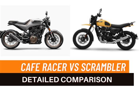 What S The Difference Between A Scrambler And Cafe Racer Reviewmotors Co