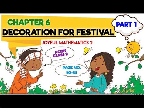 Class Chapter Decoration For Festival Part New Ncert Math