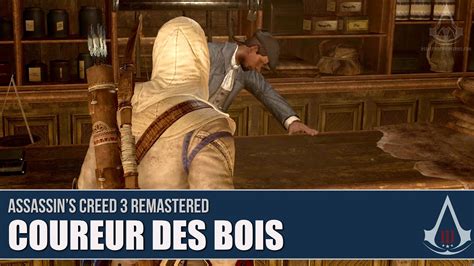 Assassin S Creed 3 Coureur Des Bois Trophy Achievement Walkthrough