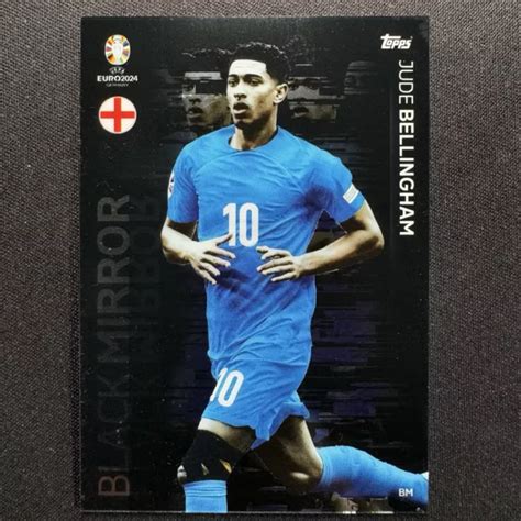 TOPPS MATCH ATTAX Euro 2024 Jude Bellingham Black Mirror England 7