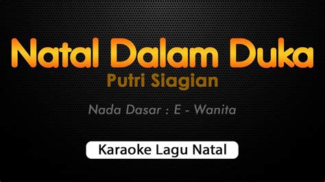 NATAL DALAM DUKA Karaoke Lagu Natal Nada Wanita YouTube