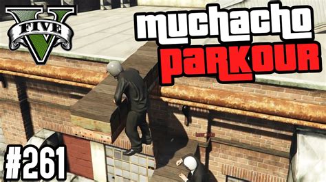 EINE MUCHACHO ZU FUß PARKOUR MAP BAD AUDIO DOWNLOAD GTA V