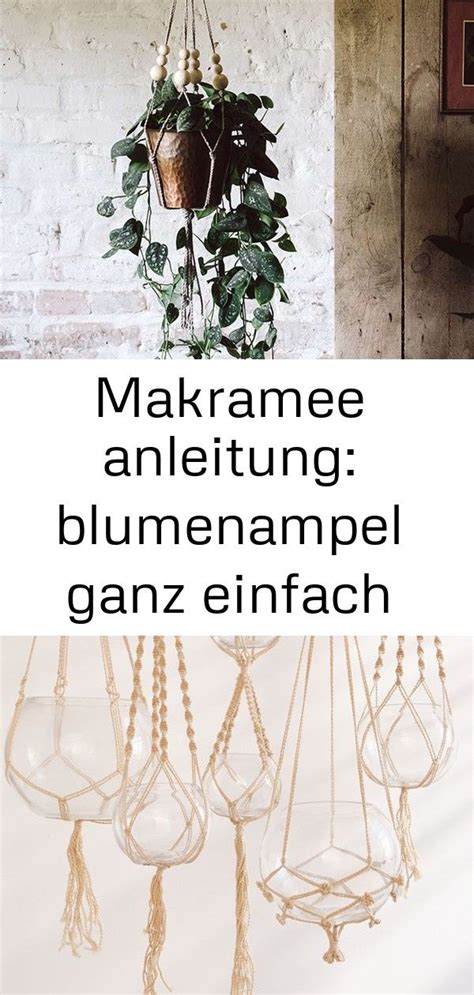 Makramee Anleitung Blumenampel Ganz Einfach Selber Machen