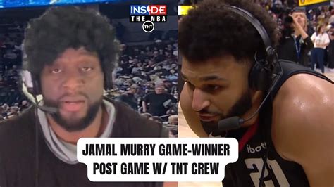 Jamal Murray Game 2 Game Winner Vs Lakers Joins Inside The Nba Tnt Crew Youtube