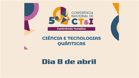 FAPESP 5ª Conferência Temática CIÊNCIA E TECNOLOGIAS QUÂNTICAS