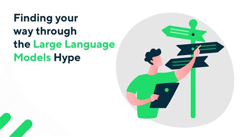 Finding Your Way Through The Large Language Models Hype Getindata