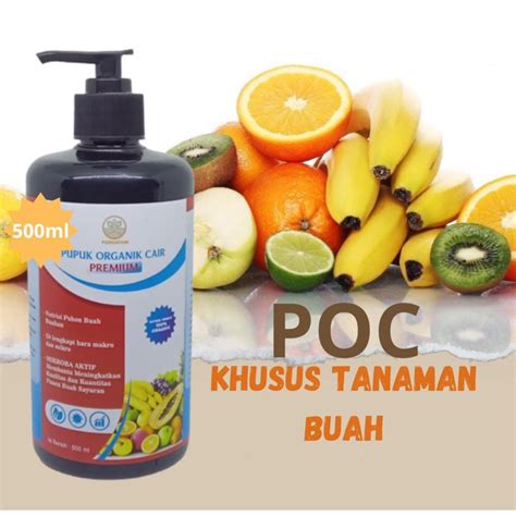 Jual Pupuk Organik Cair Tanaman Buah Buahan 500mL Nutrisi Komplek Buah