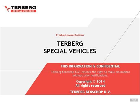 Product presentations TERBERG SPECIAL VEHICLES THIS INFORMATION IS