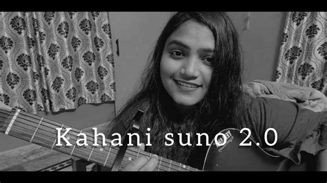 Kahani Suno 20 Female Version Short Cover Kaifi Khalil Youtube