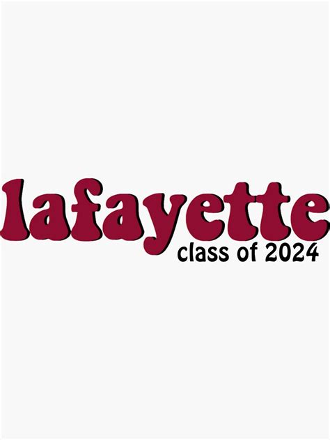 Lafayette College Class Of 2024 Sticker For Sale By Mayaf08 Redbubble