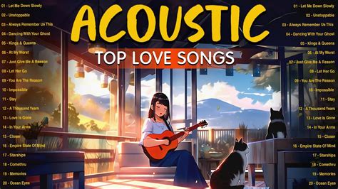 New Acoustic Love Songs 2023 Playlist Best English Acoustic Love