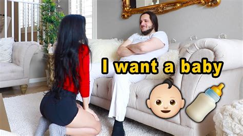 I WANT A BABY PRANK ON BOYFRIEND - YouTube