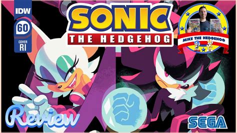 Idw Sonic Issue 60 Review By Mike The Hedgehog Youtube