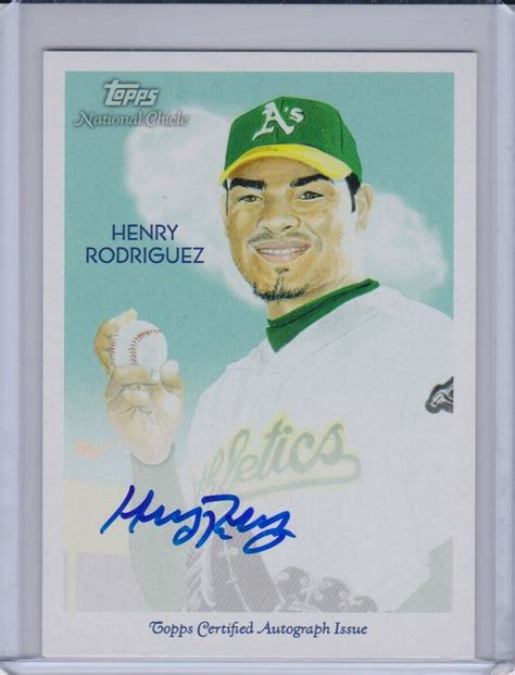 Henry Rodriguez Topps National Chicle Auto Nca Hr Oakland A S Ebay