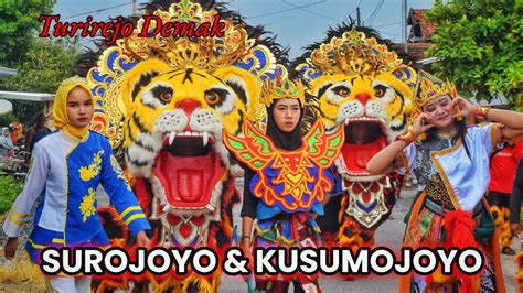 Menyala Abangku Kirab Barongan Kusumo Joyo Drumband Surojoyo Turirejo