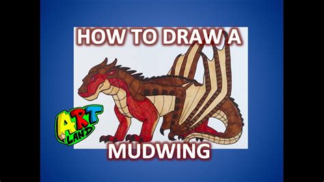 How To Draw A Mudwing Youtube