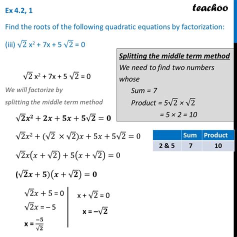 Find Roots Of √2x 2 7x 5√2 0 By Splitting The Middle Term