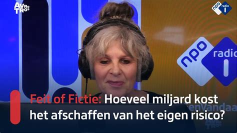 Feit Of Fictie Wie Heeft Gelijk Over Kosten Van Afschaffen Eigen