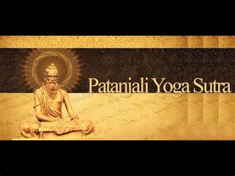 Patanjali Yoga Sutra Samadhi Pada Day 1 YouTube