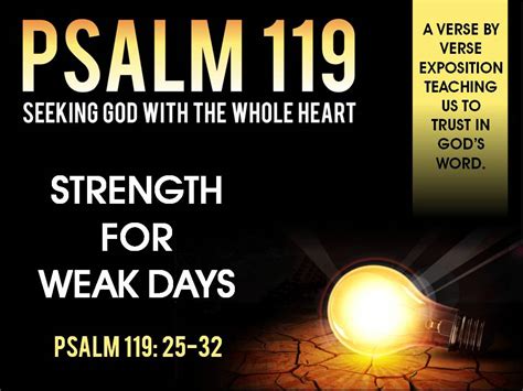 Psalm Strength For Weak Days Praise Center Church