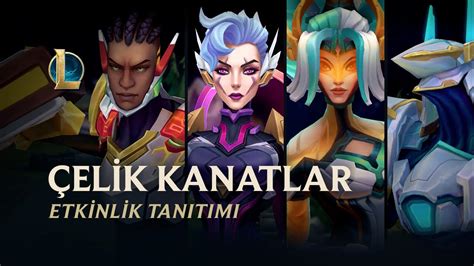 League of Legends Çelik Kanatlar 2022 Resmi Etkinlik Tanıtımı