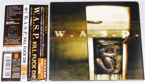 Yahoo オークション W A S P Kill Fuck ボーナス 曲 年日本