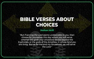 Bible Verses About Choices And Making Decisions Scripture Savvy