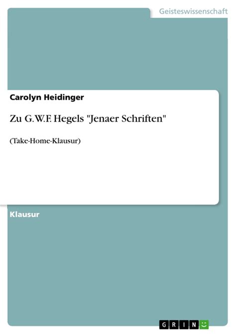 Zu G W F Hegels Jenaer Schriften GRIN Grin