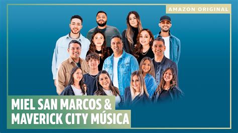 Miel San Marcos Maverick City M Sica J Bilo Jubilee Amazon