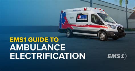 EMS1 on LinkedIn: EMS1 guide to ambulance electrification