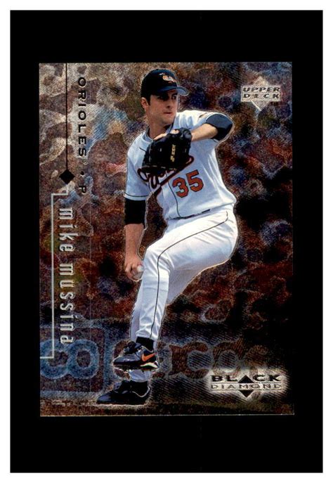 MIKE MUSSINA BALTIMORE ORIOLES UPPER DECK BLACK DIAMOND 1999 14 EBay