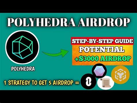 Polyhedra Airdrop How To Get Airdrop On Polyhedra Potential