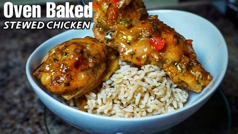 The Best Oven Baked Stewed Chicken Ever Ray Mack S Kitchen And Grill Youtube Stewed