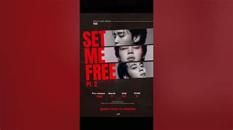 Set Me Free Pt 2 By Jimin Pre Release Track March 17 Youtube