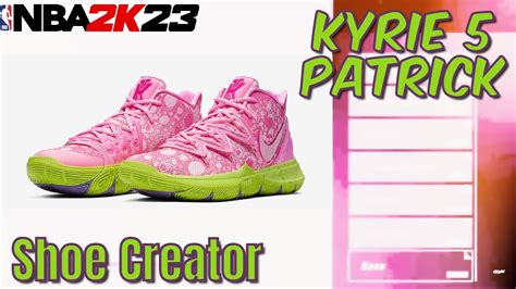 How To MAKE Kyrie 5 Patrick In NBA 2k23 Shoe Creator YouTube