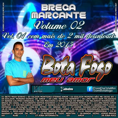 Cd Mixado Brega Marcante Vol 02 Botafogo Cds De Aparelhagens 2023