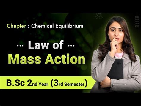 Law Of Mass Action Chemical Equilibrium Law Of Mass Action Bsc 2nd