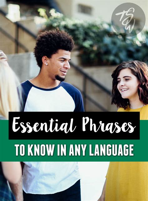 6 Essential Phrases To Know In Any Language