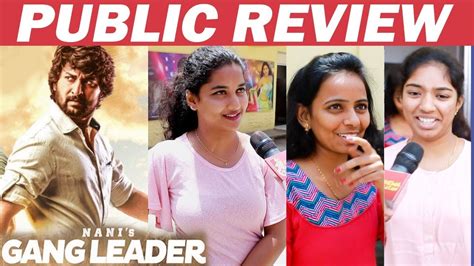 Nani S Gang Leader Movie Public Opinion Review Fdfs Nani Youtube