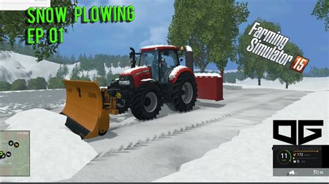 Farming Simulator 2015 Snow Plowing EP01 YouTube