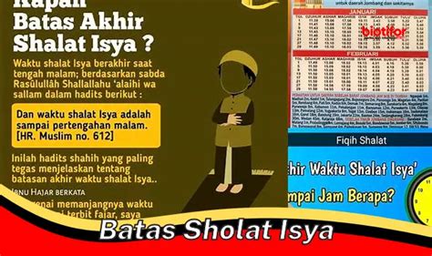 Panduan Lengkap Batas Waktu Sholat Isya Dan Tips Menjaganya Biotifor