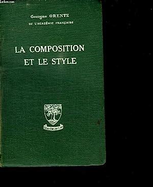 La Composition Et Le Style Principes Et Conseils Em Edition Von